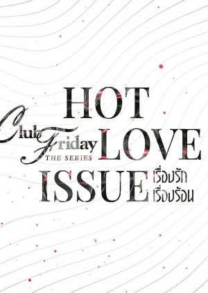 Club Friday Hot Love Issue (2024)